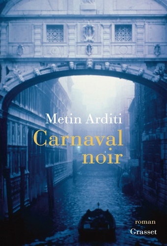 Carnaval noir. roman
