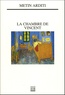 Metin Arditi - La Chambre de Vincent.