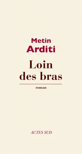 Loin des bras