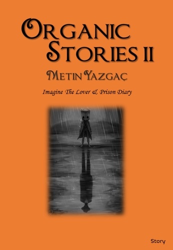  Metin - ‎Organic Stories II.