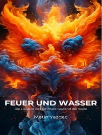 Feuer Und Wasser