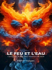 Le Feu Et L'eau