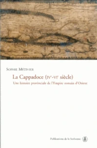 La Cappadoce (IVe-VIe siècle)