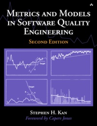 Metrics and Models in Software Quality Engineering.