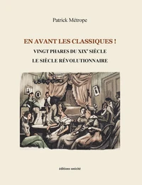 En avant les classiques !