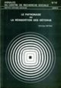 Patronage ou la réinsertion des détenus