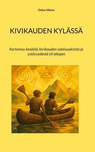 Kivikauden kylässä