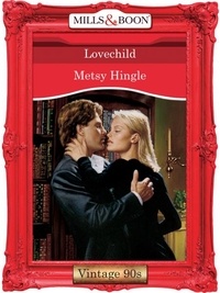 Metsy Hingle - Lovechild.