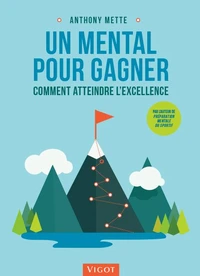 Un mental pour gagner