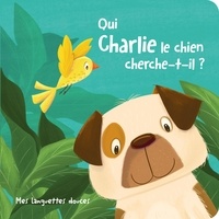 Mette Engell - Qui Charlie le chien cherche-t-il ?.