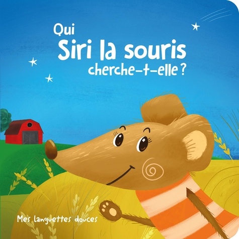 Mette Engell - Qui Siri la souris cherche-t-elle ?.