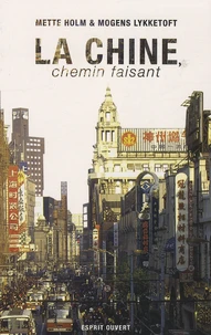 La Chine, chemin faisant