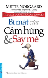 Bí Mật Của Cảm Hứng và Say Mê