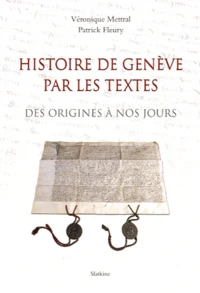 Histoire de Genève par les textes