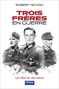 Trois frères en Guerre