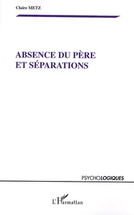 Absence du père et séparations