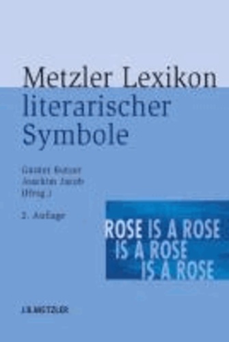 Metzler Lexikon literarischer Symbole.