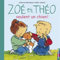 Zoe Et Theo Veulent Un Chien