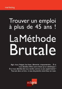 Trouver un emploi à plus de 45 ans !