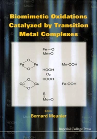 Biomimetic Oxidations Catalyzed By Transition Metal Complexes