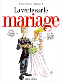 La vérité sur le mariage