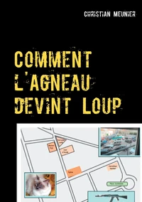 Comment l'agneau devint loup