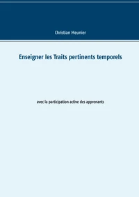 Enseigner les traits pertinents temporels