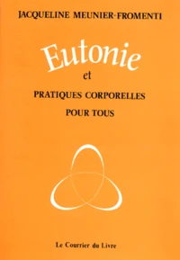 Eutonie et pratiques corporelles pour tous