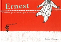 Ernest, l'enfant qui ne volait pas bien haut