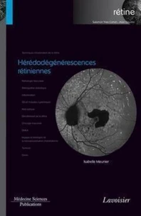 Hérédodégénérescences rétiniennes