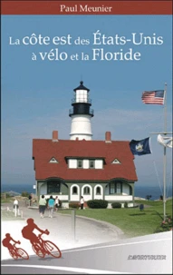 La côte est des Etats-Unis à vélo et la Floride