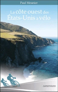 La côte ouest des Etats-Unis à vélo