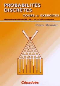 Probabilités discrètes, cours et exercices