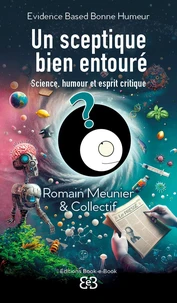 Un sceptique bien entouré