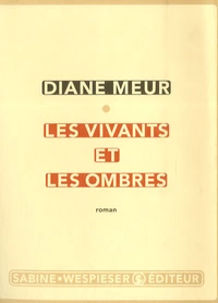Les vivants et les ombres