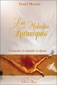 Les maladies karmiques