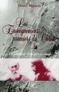 Les enseignements premiers du Christ