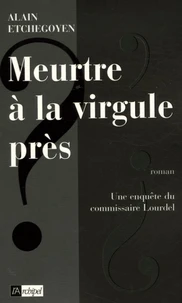 Meurtre à la virgule près