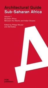 Meuser Philipp et Dalbai Adil - Architectural Guide Sub-Saharan Africa Vol VII.