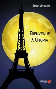 Bienvenue à Utopia