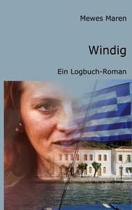 Mewes Maren - Windig - Ein Logbuch-Roman.