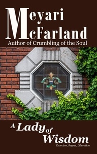  Meyari McFarland - A Lady of Wisdom.
