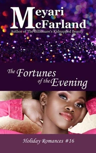 The Fortunes of the Evening