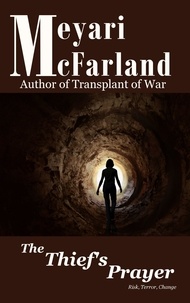  Meyari McFarland - The Thief's Prayer.