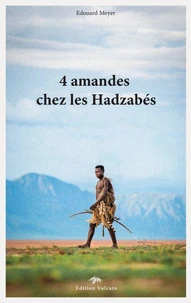 4 amandes chez les Hadzabés