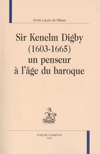 Sir Kenelm Digby (1603-1665)