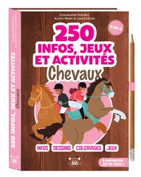 250 infos, jeux et activités Chevaux