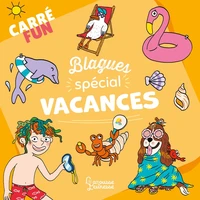Blagues Spécial vacances