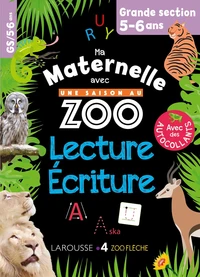 Lecture-écriture Grande Section Ma maternelle avec Une Saison Au Zoo