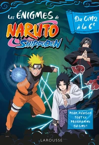 Les énigmes de Naruto Shippuden du CM2 à la 6e